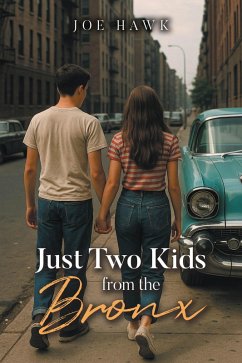 Cover Just Two Kids from the Bronx (eBook, ePUB)