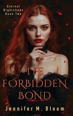 Eternal Nightshade - Bloom, Jennifer M.