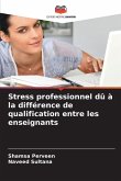 Stress professionnel dû à la différence de qualification entre les enseignants
