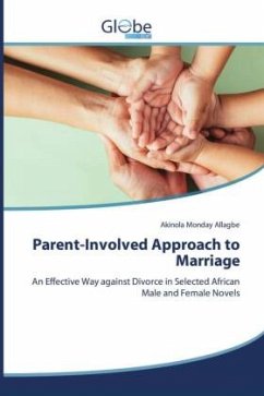 Parent-Involved Approach to Marriage - Allagbe, Akinola Monday