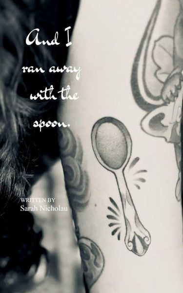 And I ran away with the Spoon And I ran away with the Spoon