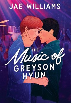 The Music of Greyson Hyun - Williams, Jae