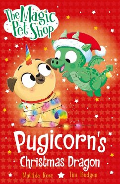 Cover The Magic Pet Shop Stories: Pugicorn's Christmas Dragon