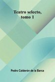 Teatro Selecto, Tomo 1