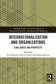 Internationalization and Organizations Internationalization and Organizations