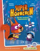 Superhörnchen und der verrückte Regenmacher Superhörnchen und der verrückte Regenmacher