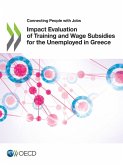 Impact Evaluation of Training and Wage Subsidies for the Unemployed in Greece