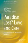 Paradise Lost? Love and Care Paradise Lost? Love and Care