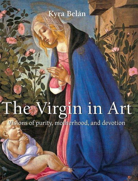The Virgin in Art The Virgin in Art