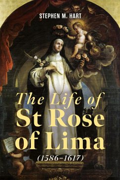 Cover The Life of St Rose of Lima (1586-1617)
