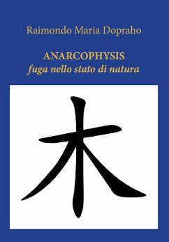 Cover Anarcophysis. Fuga nello stato di natura
