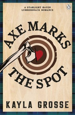 Axe Marks the Spot - Grosse, Kayla