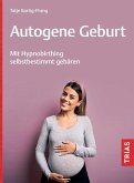 Autogene Geburt
