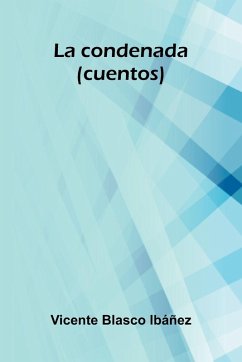 Cover La Condenada (Cuentos)