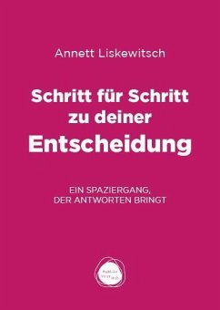 Cover Schritt für Schritt zu deiner Entscheidung