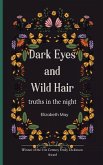 Dark Eyes and Wild Hair Dark Eyes and Wild Hair