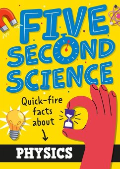 Five Second Science: Quick-fire Facts About Physics - Black, Minerva