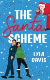 The Santa Scheme The Santa Scheme