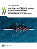 Insights from Skills Strategies in the European Union Insights from Skills Strategies in the European Union