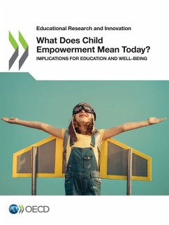 What Does Child Empowerment Mean Today? Cover What Does Child Empowerment Mean Today?