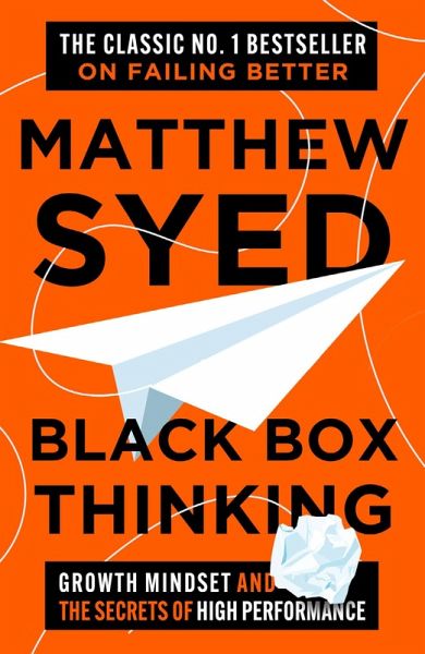 Black Box Thinking Black Box Thinking