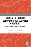 Women in Eastern European Post-Socialist Countries