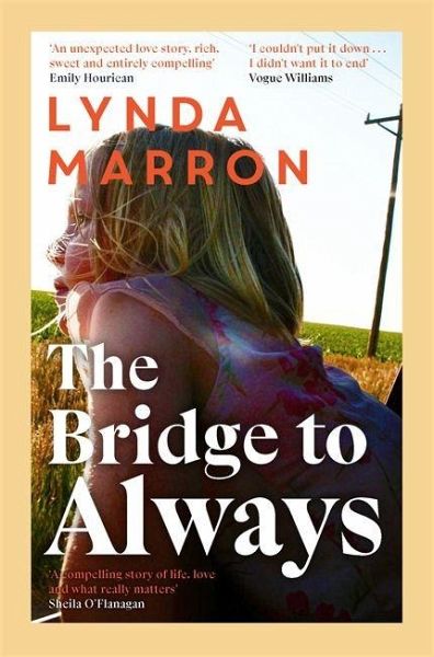 The Bridge to Always The Bridge to Always