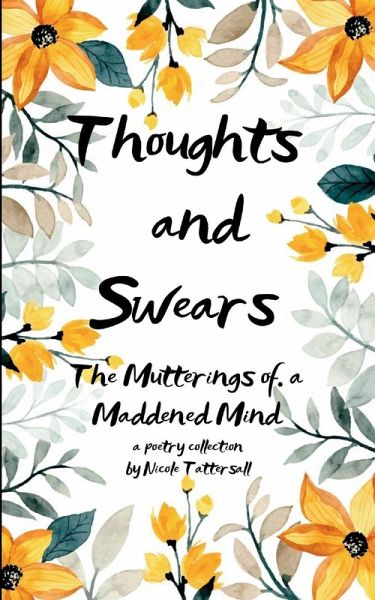 Thoughts and Swears Thoughts and Swears