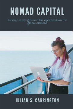 Cover Nomad Capital Income strategies and tax optimization for global citizens