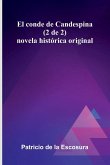 El Conde De Candespina (2 De 2) El Conde De Candespina (2 De 2)