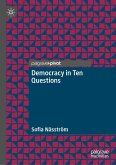 Democracy in Ten Questions Democracy in Ten Questions