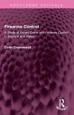 Firearms Control Firearms Control