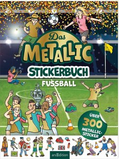 Cover Das Metallic-Stickerbuch - Fußball