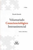 Voluntariado Conscienciológico Interassistencial Voluntariado Conscienciológico Interassistencial