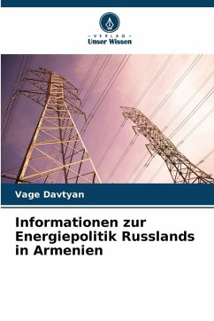 Cover Informationen zur Energiepolitik Russlands in Armenien
