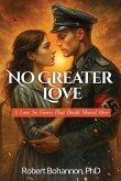 No Greater Love No Greater Love
