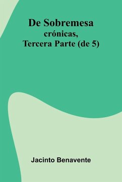 Cover De Sobremesa; Cr nicas, Tercera Parte (De 5)