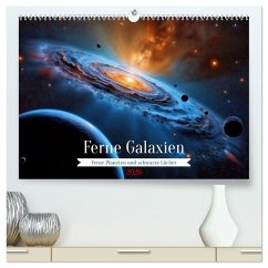 Ferne Galaxien (hochwertiger Premium Wandkalender 2026 DIN A2 quer), Kunstdruck in Hochglanz Ferne Galaxien (hochwertiger Premium Wandkalender 2026 DIN A2 quer), Kunstdruck in Hochglanz