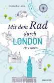Mit dem Rad durch London Mit dem Rad durch London
