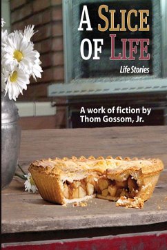 A Slice of Life - Gossom, Thom
