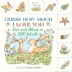 Cover Guess How Much I Love You: Out and About in 100 Words