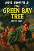 The Green Bay Tree