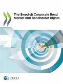 The Swedish Corporate Bond Market and Bondholder Rights The Swedish Corporate Bond Market and Bondholder Rights
