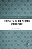 Jerusalem in the Second World War Jerusalem in the Second World War