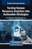 Turning Human Resource Analytics Into Actionable Strategies