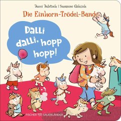 Cover Die Einhorn-Trödel-Bande. Dalli dalli, hopp hopp!