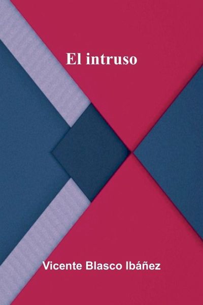 El Intruso El Intruso