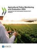 Agricultural Policy Monitoring and Evaluation 2024 Agricultural Policy Monitoring and Evaluation 2024