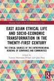 East Asian Ethical Life and Socio-Economic Transformation in the Twenty-First Century