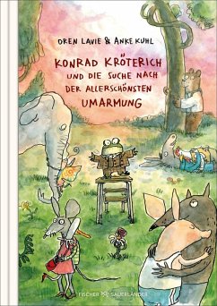 Cover Konrad Kröterich und die Suche nach der allerschönsten Umarmung